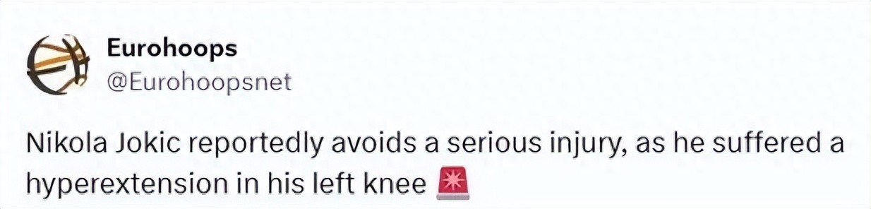 Đã đến rồi! Cập nhật tình trạng chấn thương mới nhất của Jokic! Anh ấy chính là người đứng đầu NBA hiện nay
