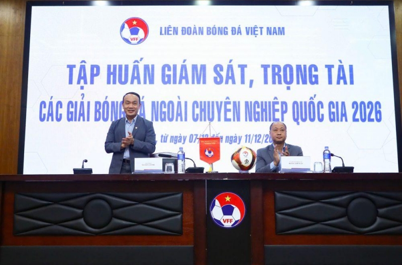 Khai mạc tập huấn giám sát, trọng tài các giải ngoài chuyên nghiệp quốc gia năm 2026