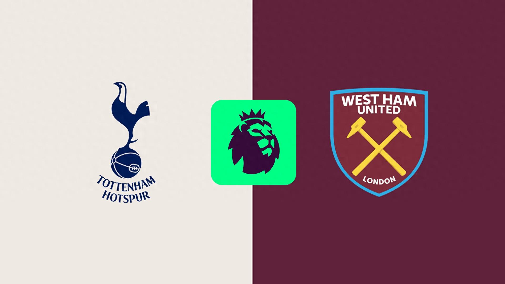 Nhận định trận Tottenham vs West Ham: Tottenham trên sân nhà sẽ không chơi, đội búa tạ phải chiến đấu để trụ hạng