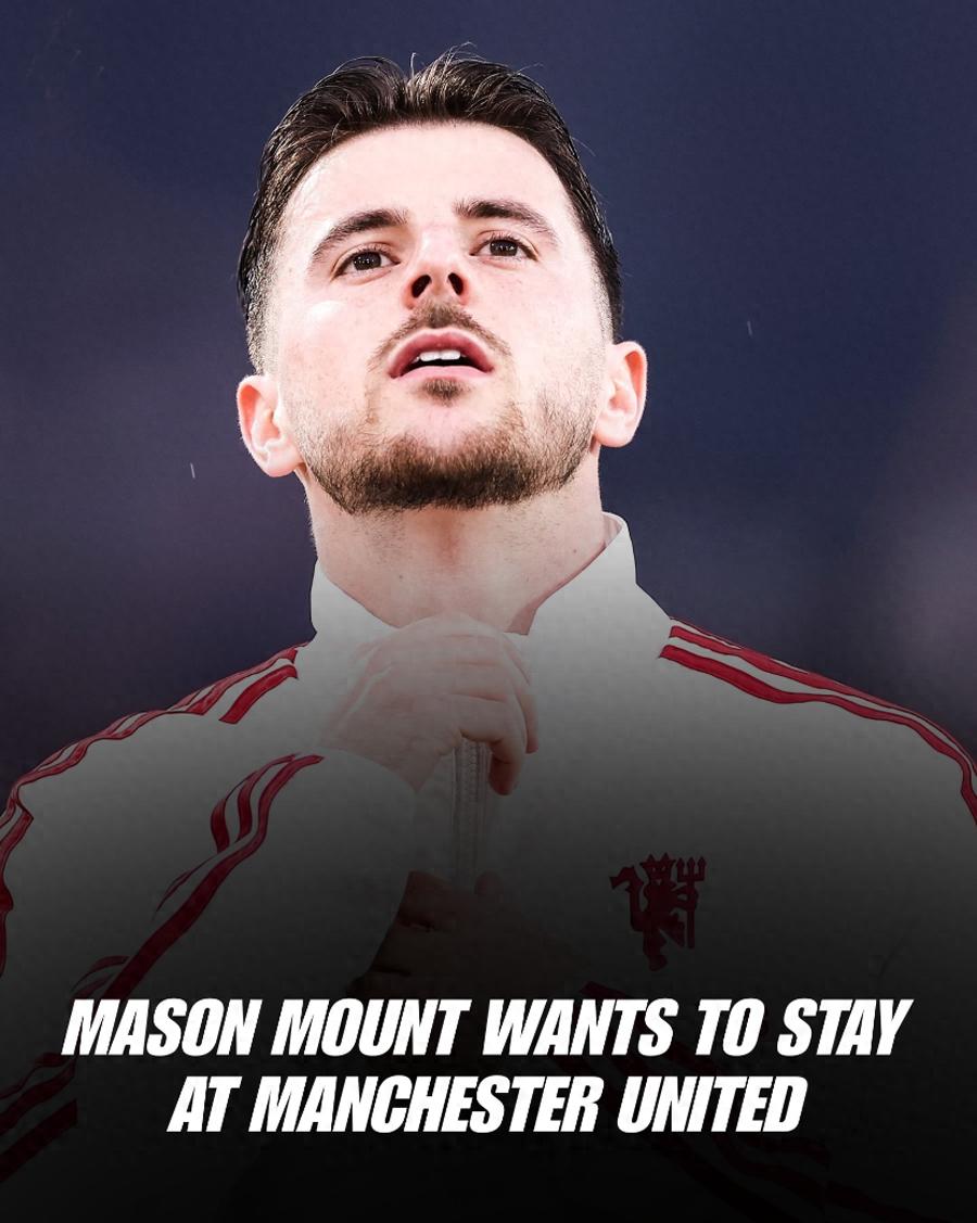 Mount không muốn rời Manchester United, sẵn sàng nhận 250 nghìn bảng mỗi tuần để làm cầu thủ dự bị! Sẽ cùng Lisandro Martínez trở lại hỗ trợ đội bóng trong trận gặp Aston Villa